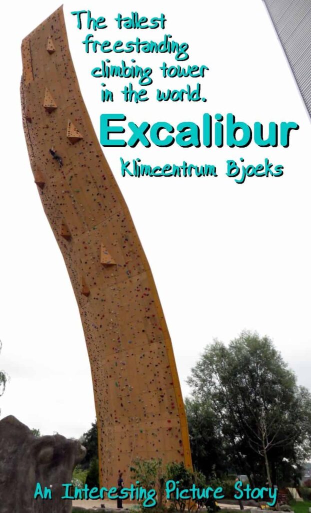 Excalibur the tallest freestanding climbing tower in the world